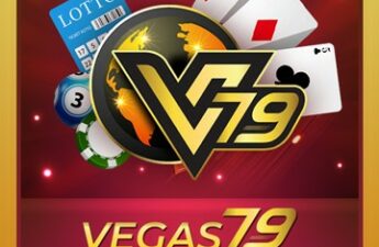 Giới thiệu một số thông tin cơ bản về nhà cái Vegas79 dành cho người mới